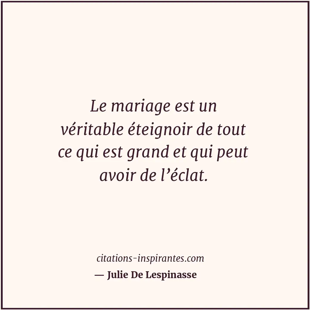 Citation de Julie De Lespinasse