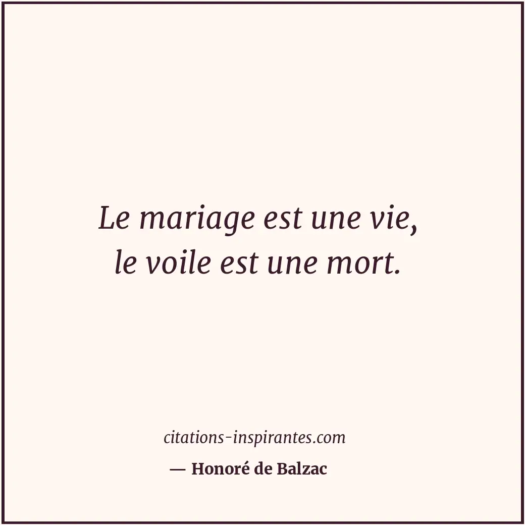Citation de Honoré de Balzac