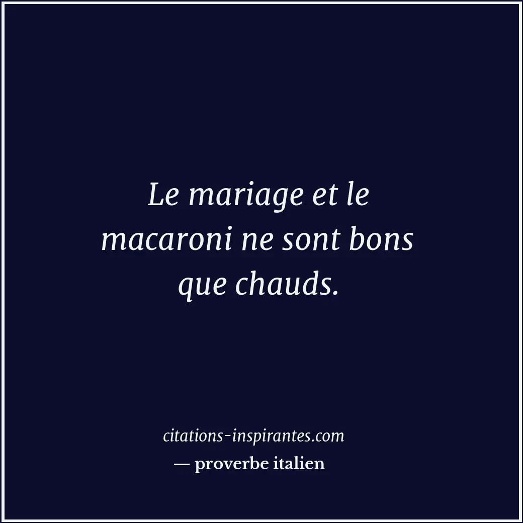 Citation de proverbe italien