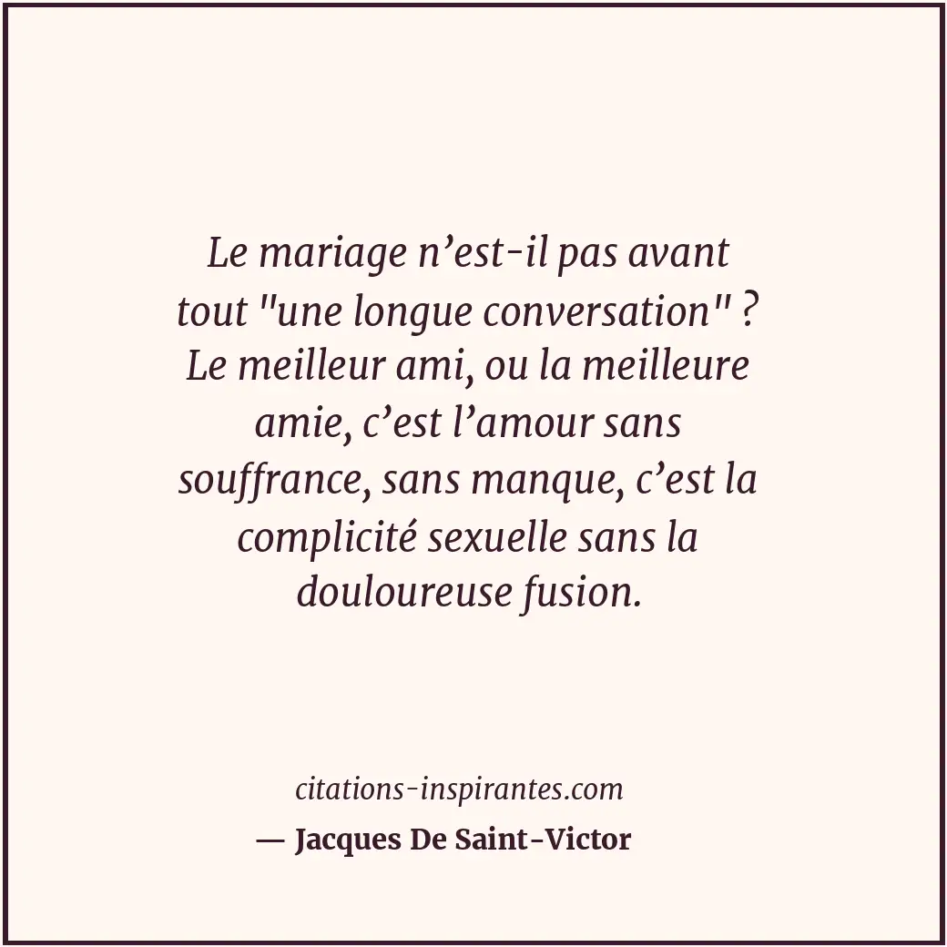 Citation de Jacques De Saint-Victor