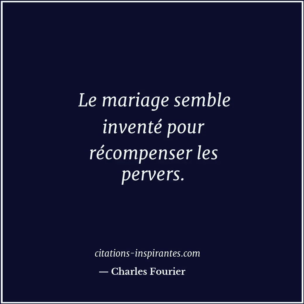 Citation de Charles Fourier