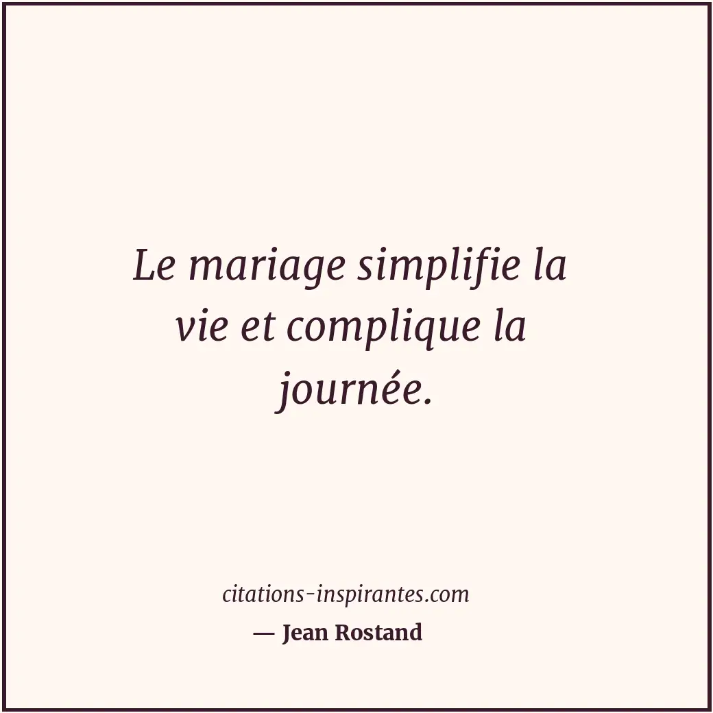 Citation de Jean Rostand