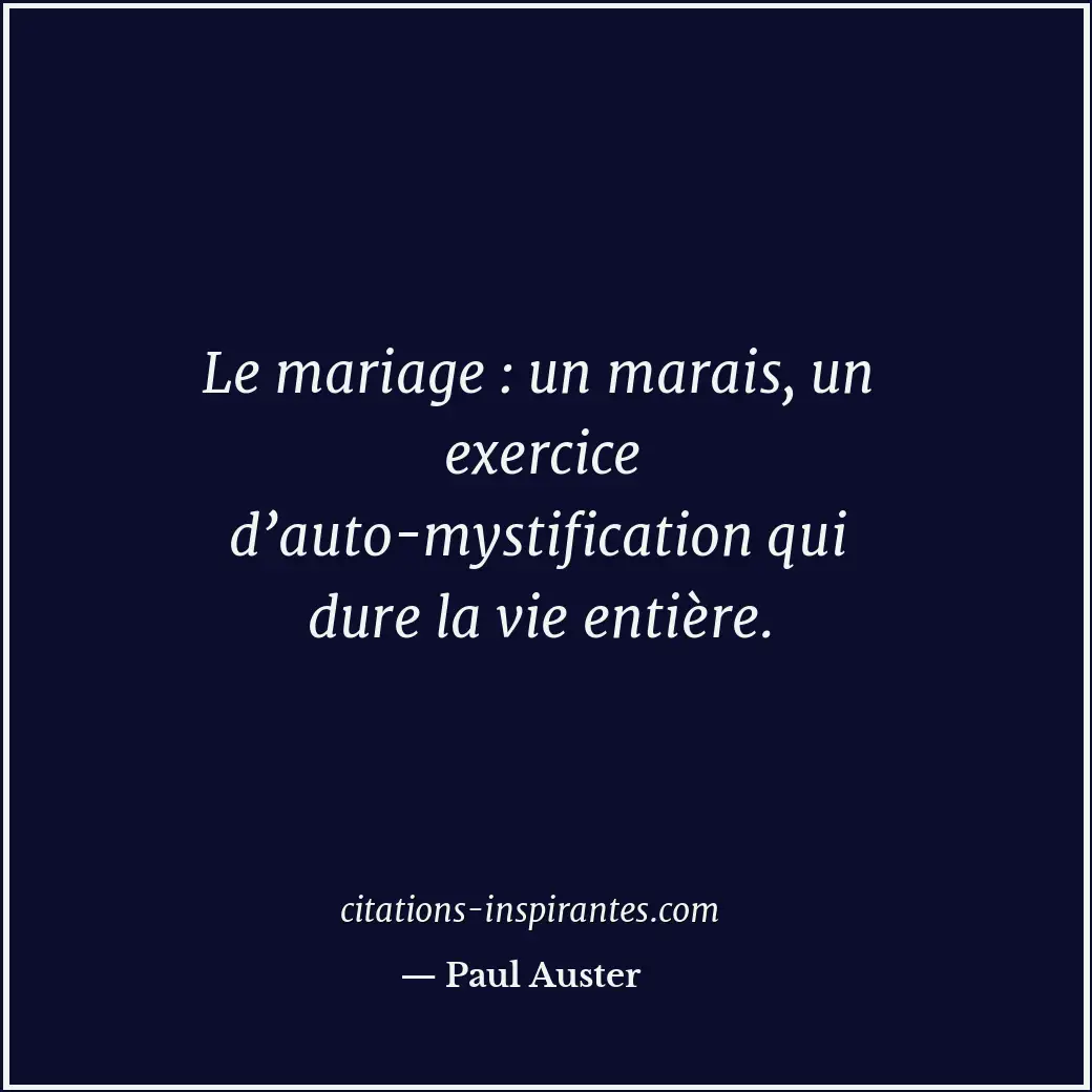 Citation de Paul Auster