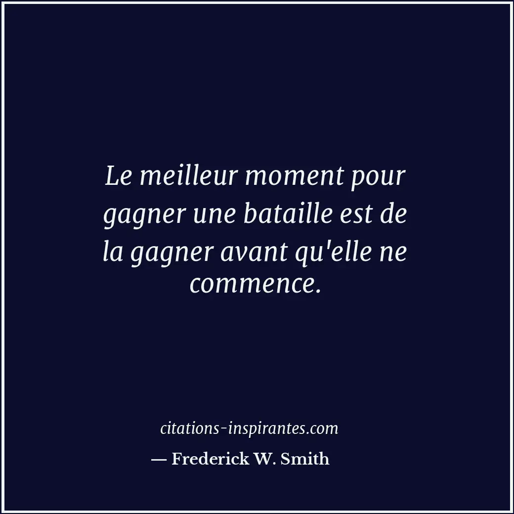 Citation de Frederick W. Smith