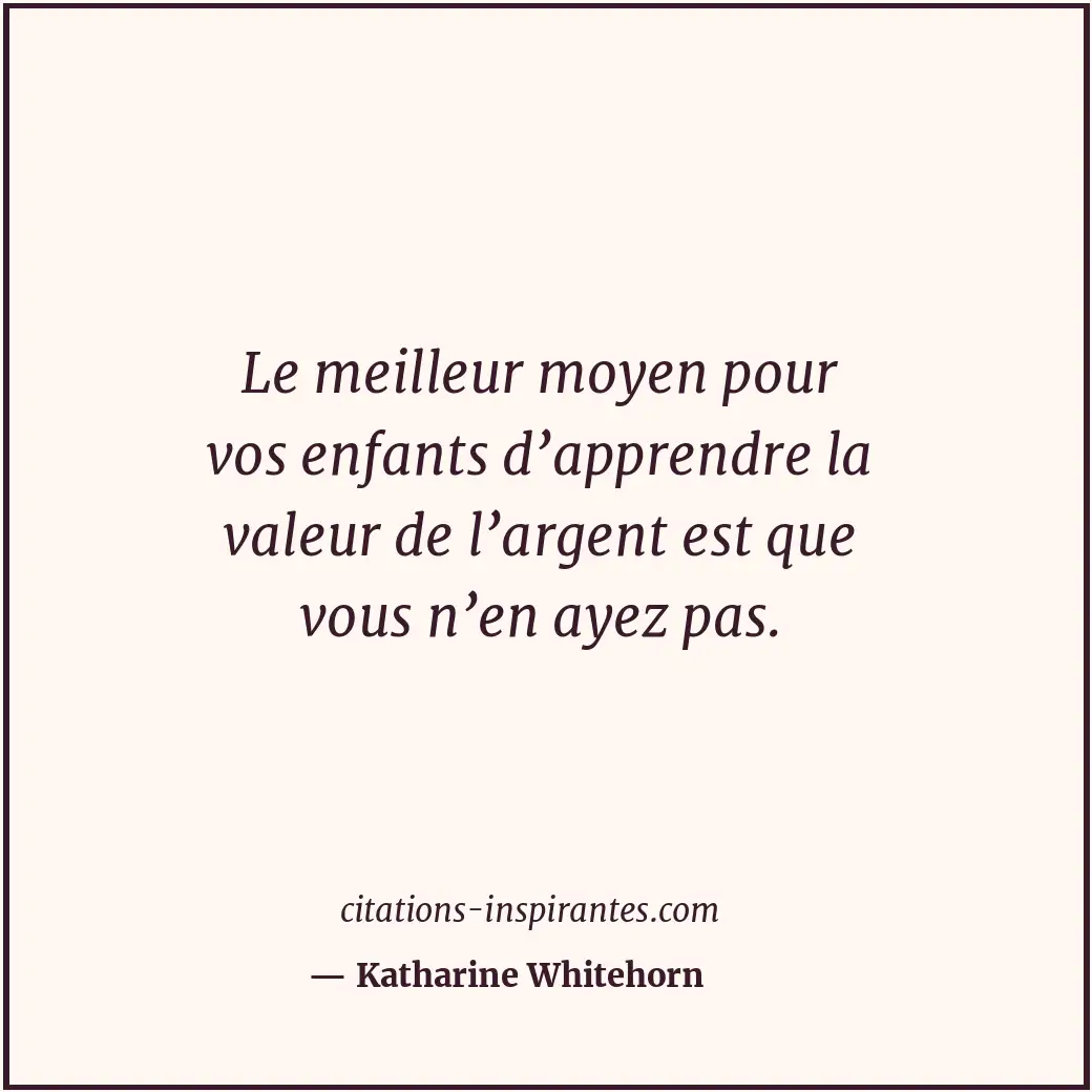 Citation de Katharine Whitehorn