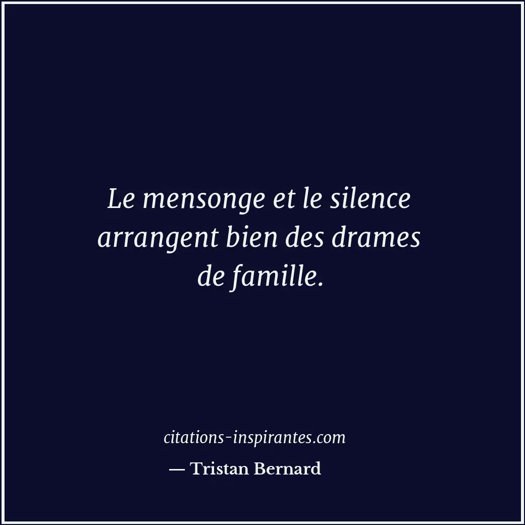 Citation de Tristan Bernard