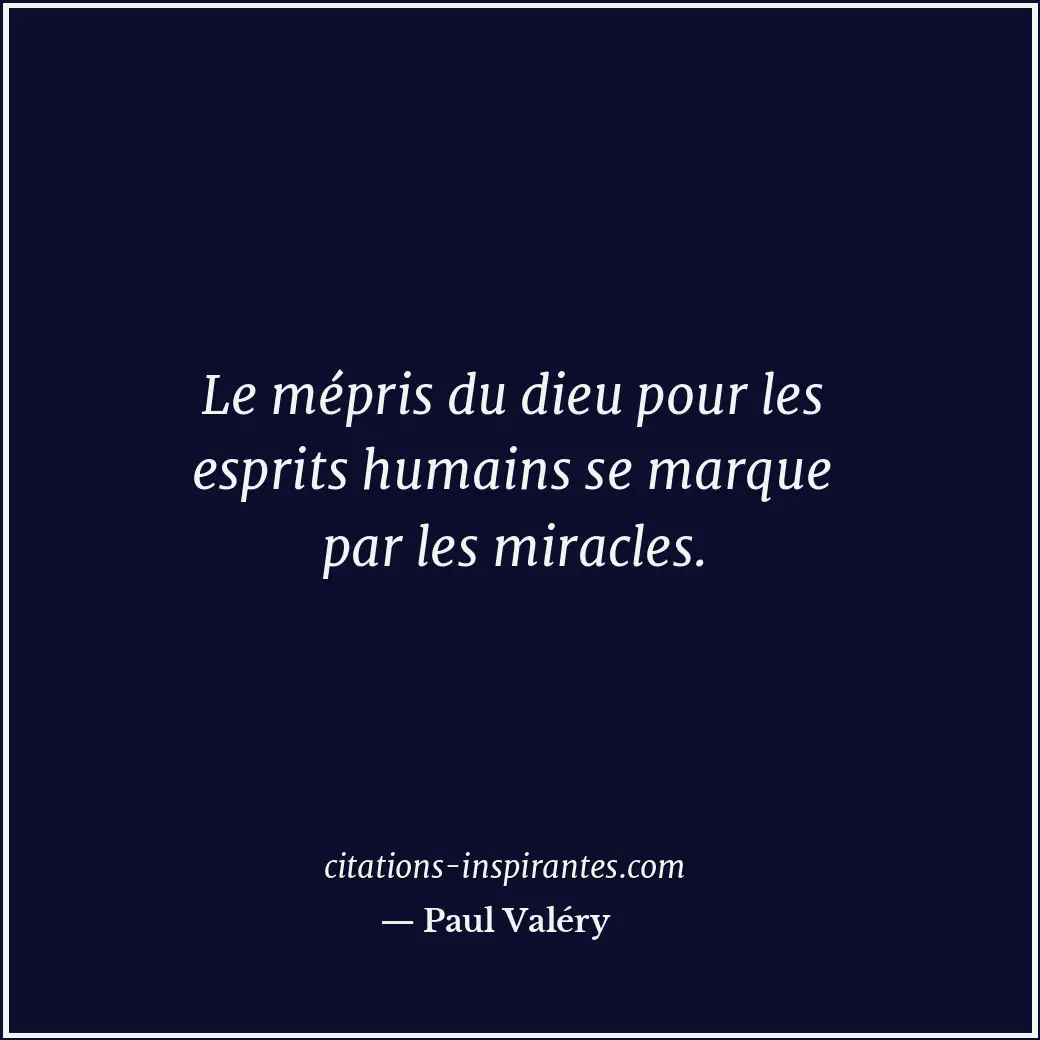 Citation de Paul Valéry