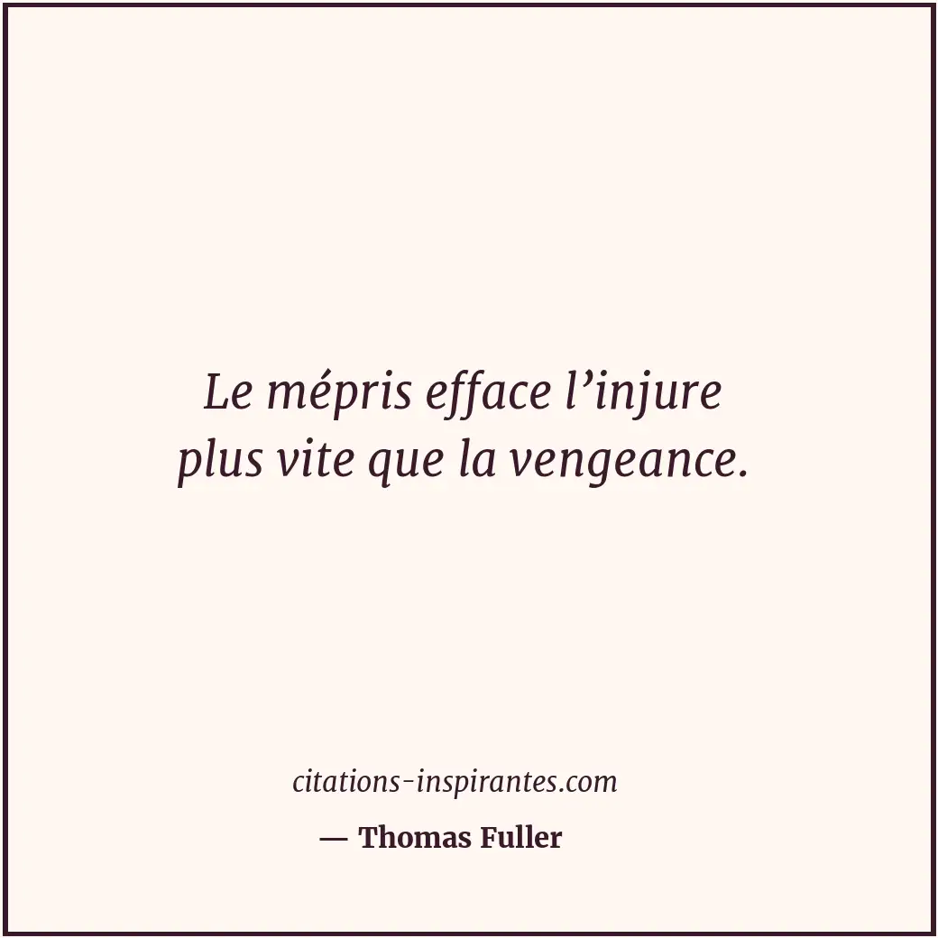 Citation de Thomas Fuller