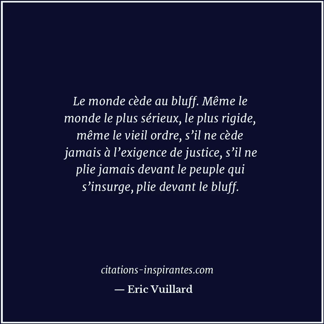 Citation de Eric Vuillard