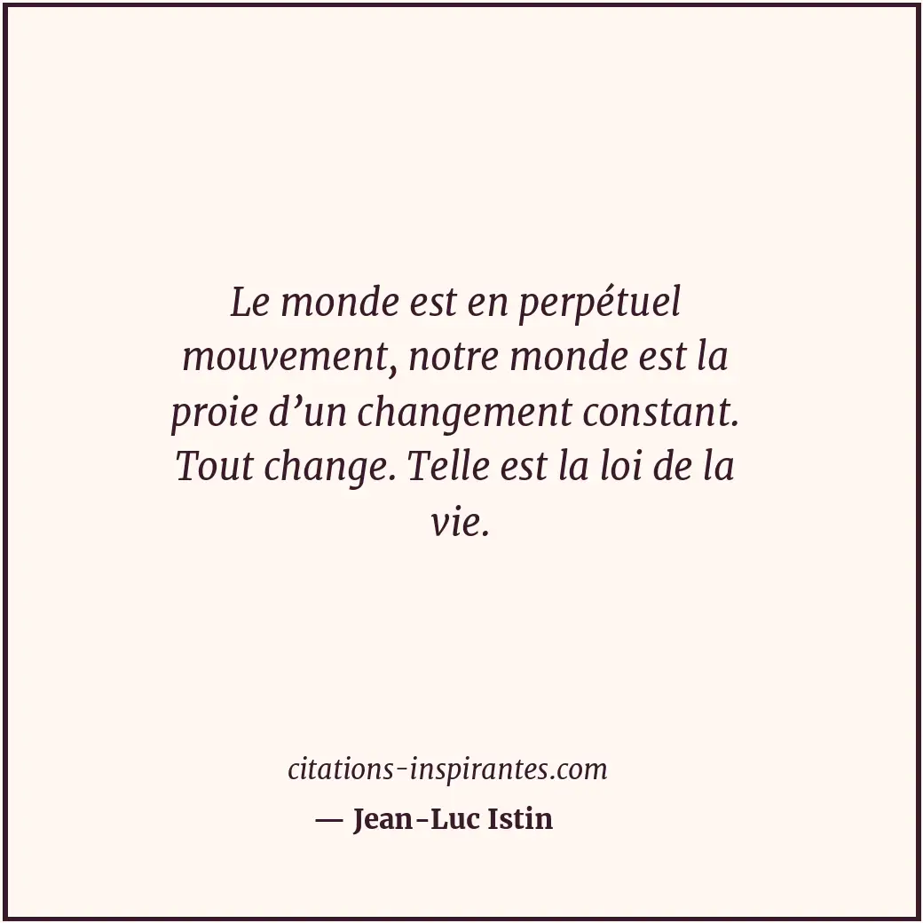 Citation de Jean-Luc Istin