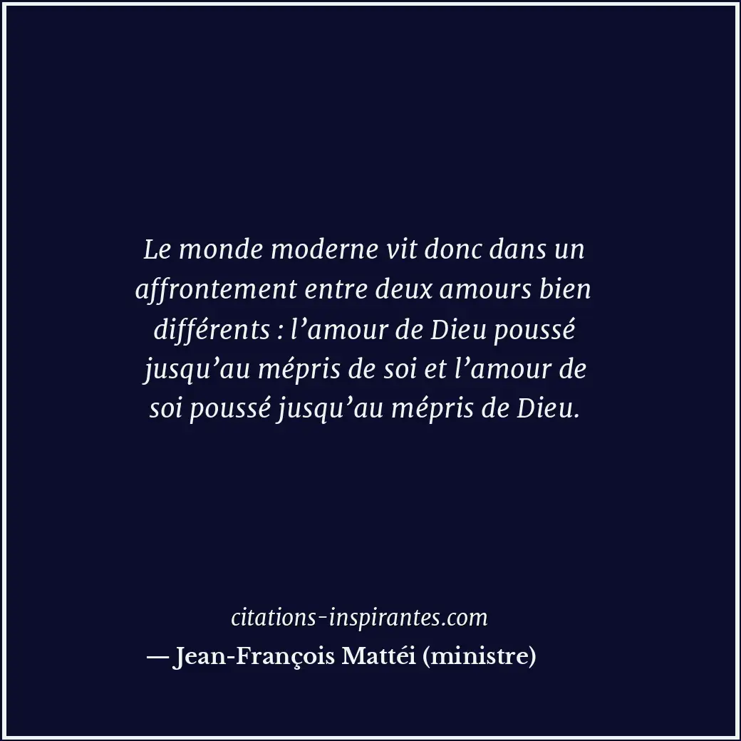 Citation de Jean-François Mattéi (ministre)