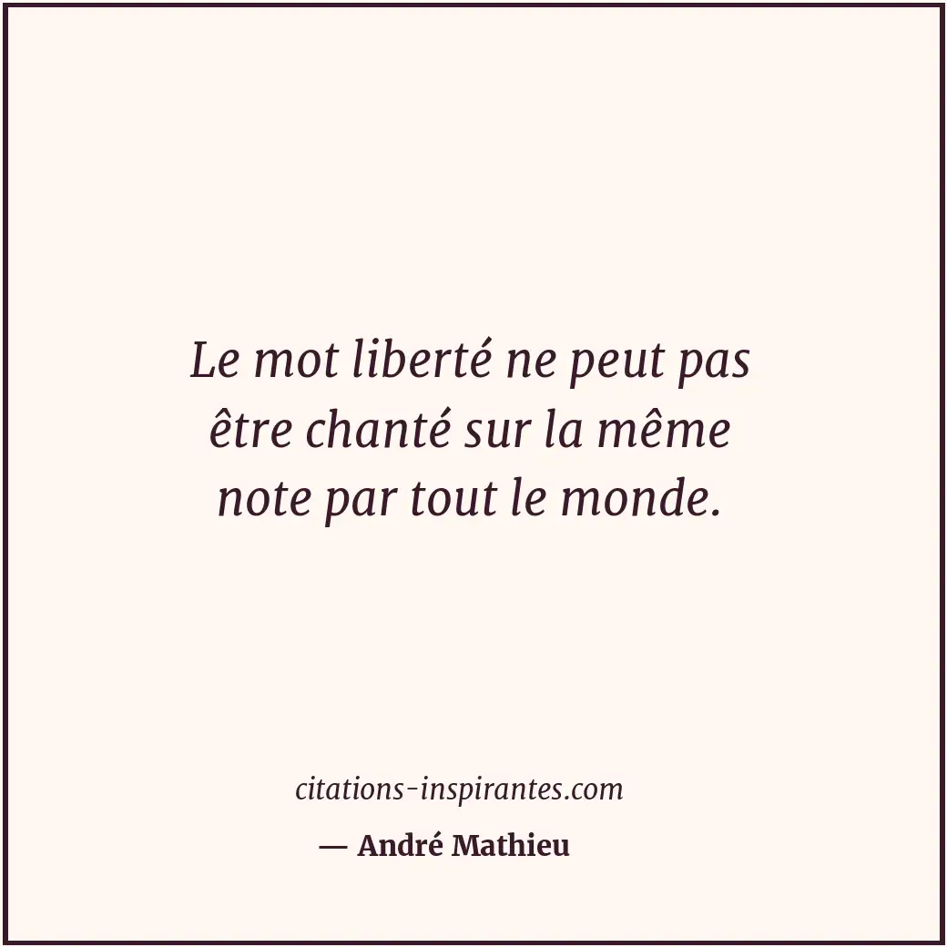 Citation de André Mathieu