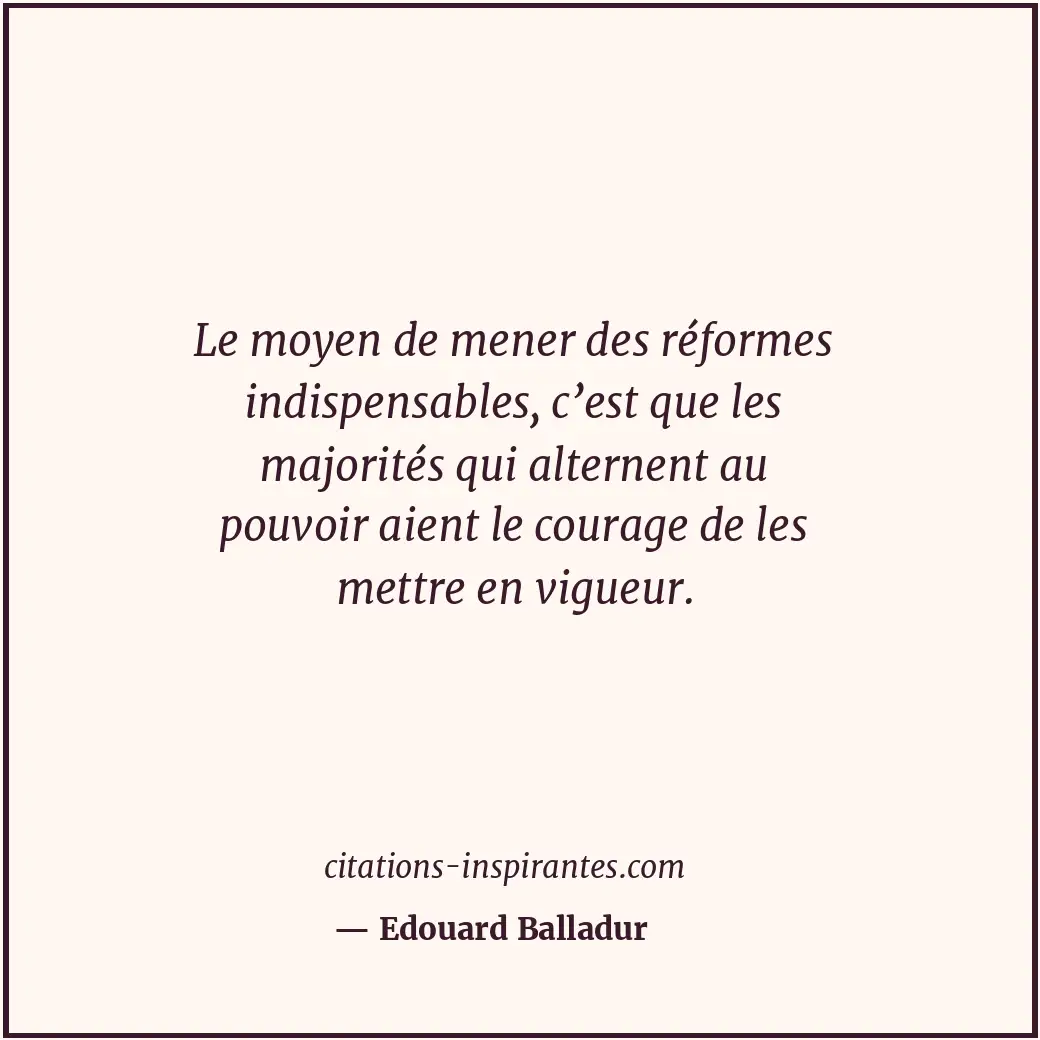 Citation de Edouard Balladur