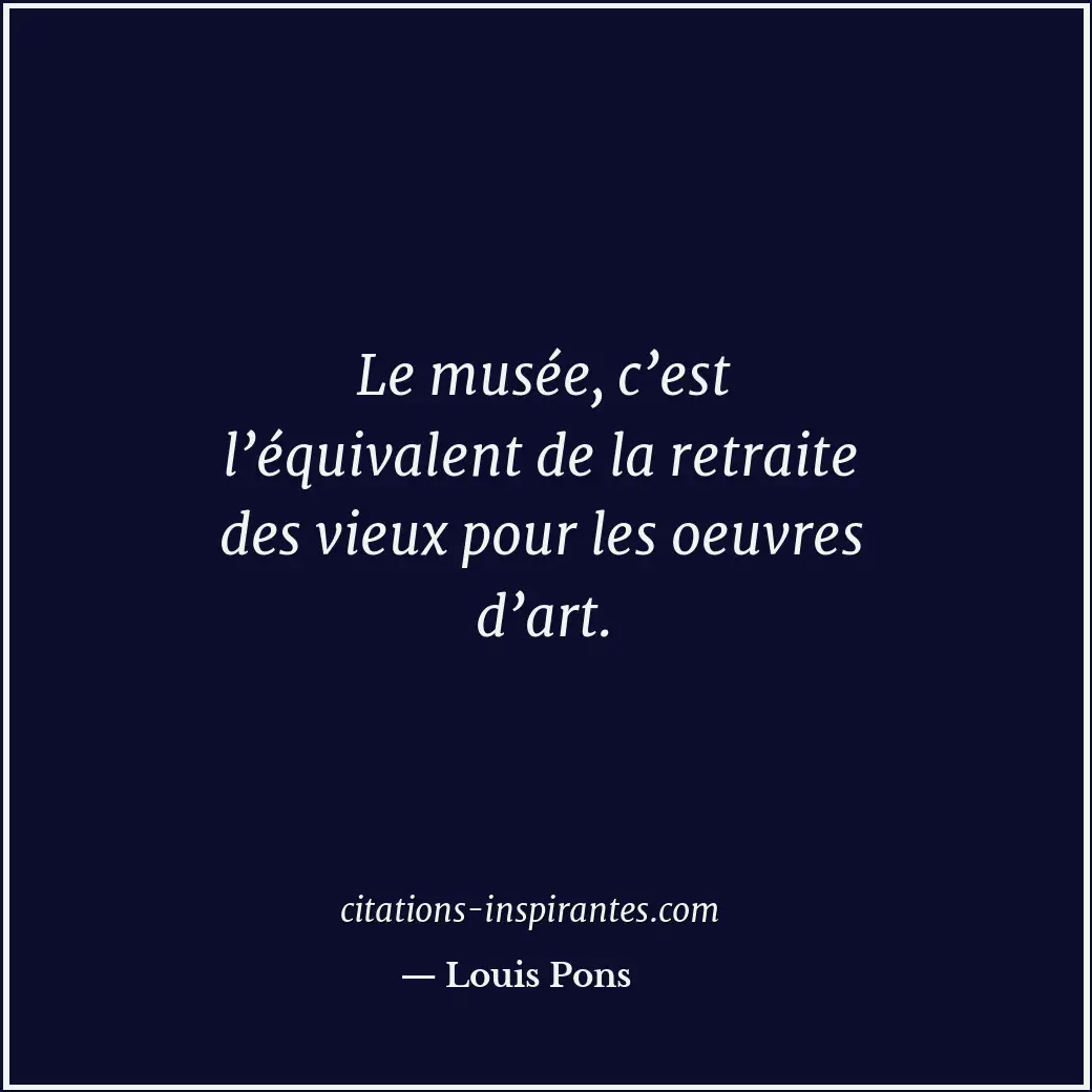 Citation de Louis Pons