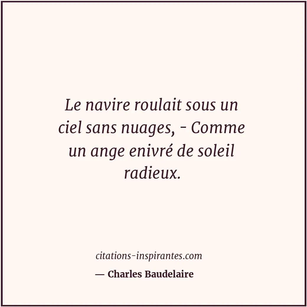Citation de Charles Baudelaire