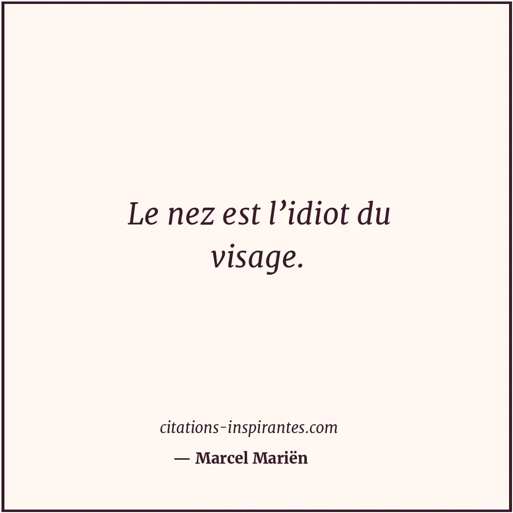Citation de Marcel Mariën