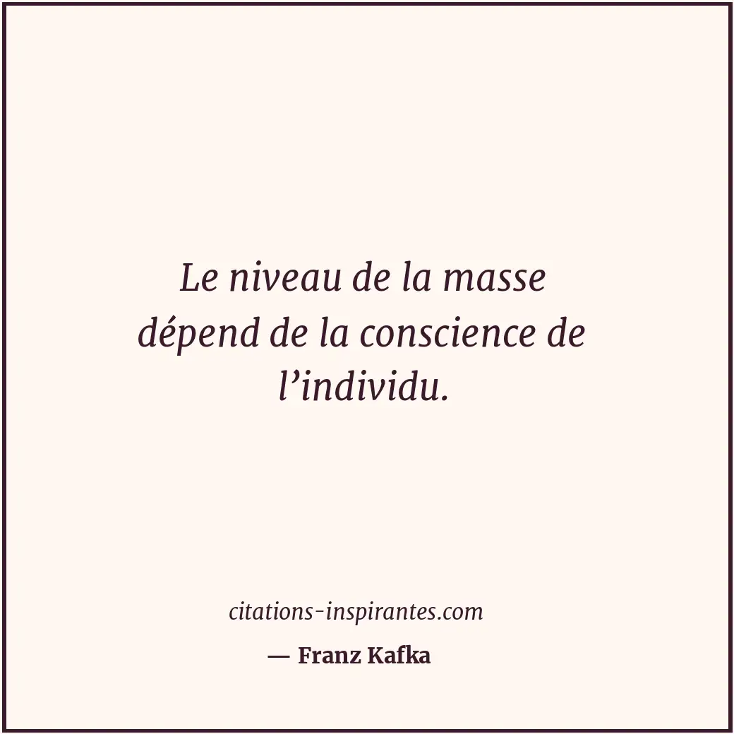 Citation de Franz Kafka