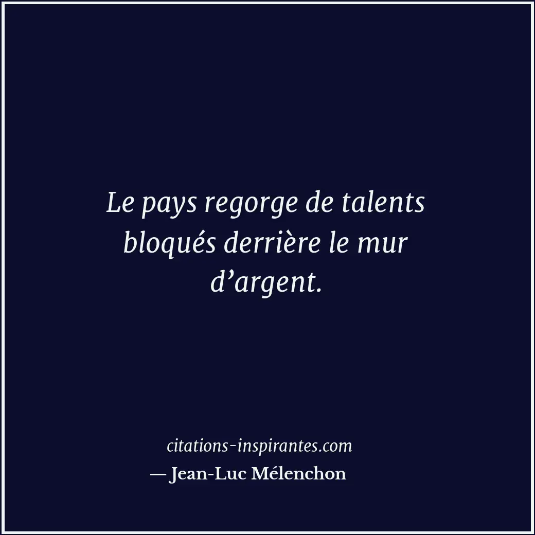 Citation de Jean-Luc Mélenchon