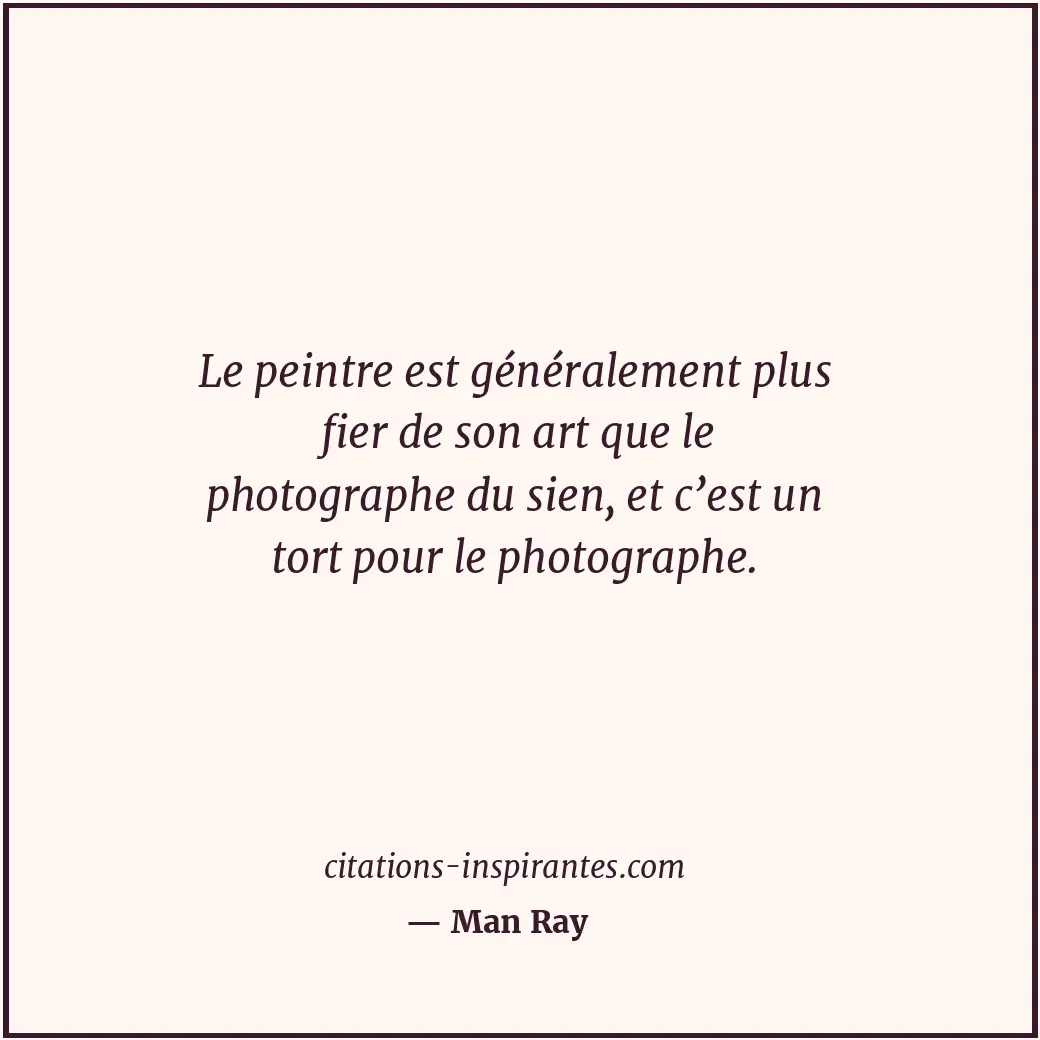 Citation de Man Ray