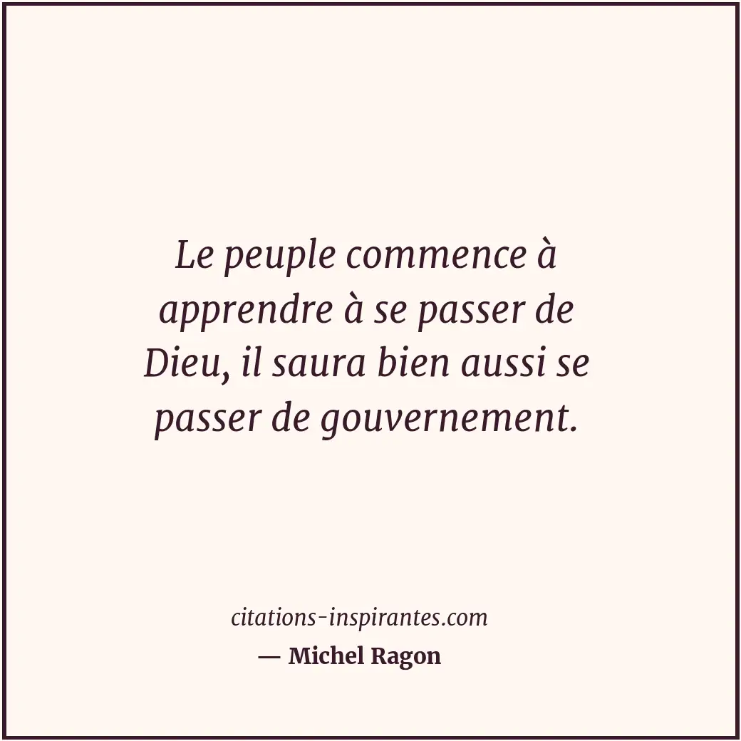 Citation de Michel Ragon