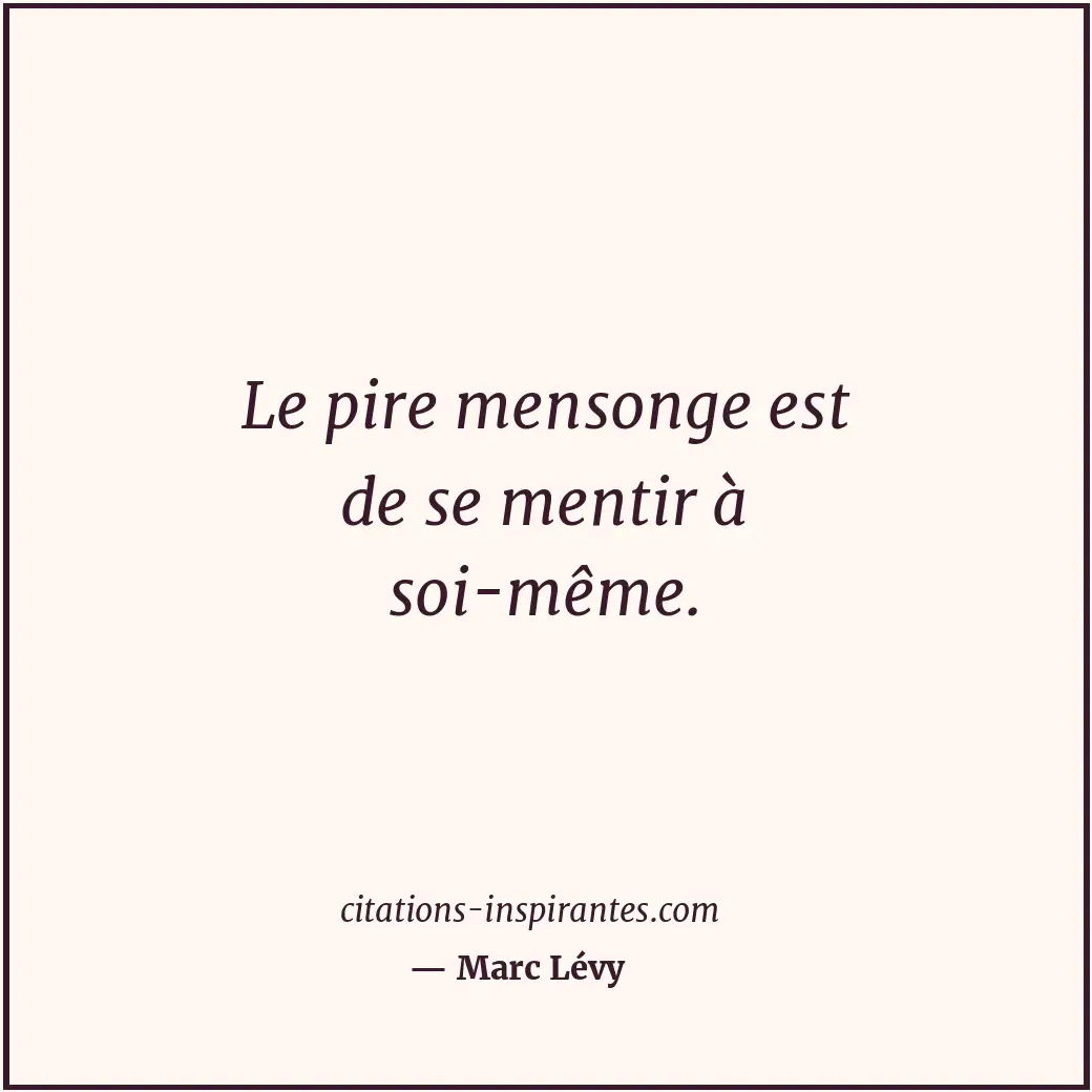 Citation de Marc Lévy
