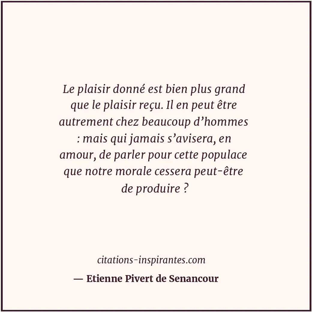 Citation de Etienne Pivert de Senancour