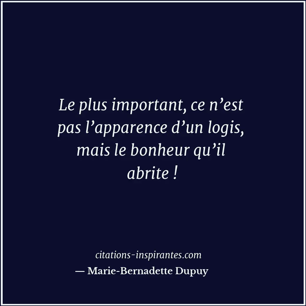 Citation de Marie-Bernadette Dupuy