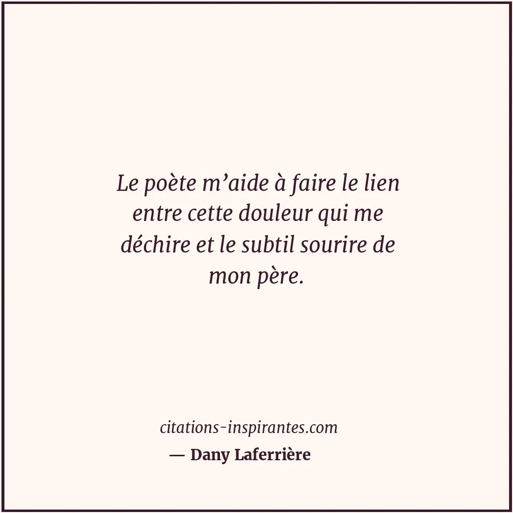 Citation de Dany Laferrière