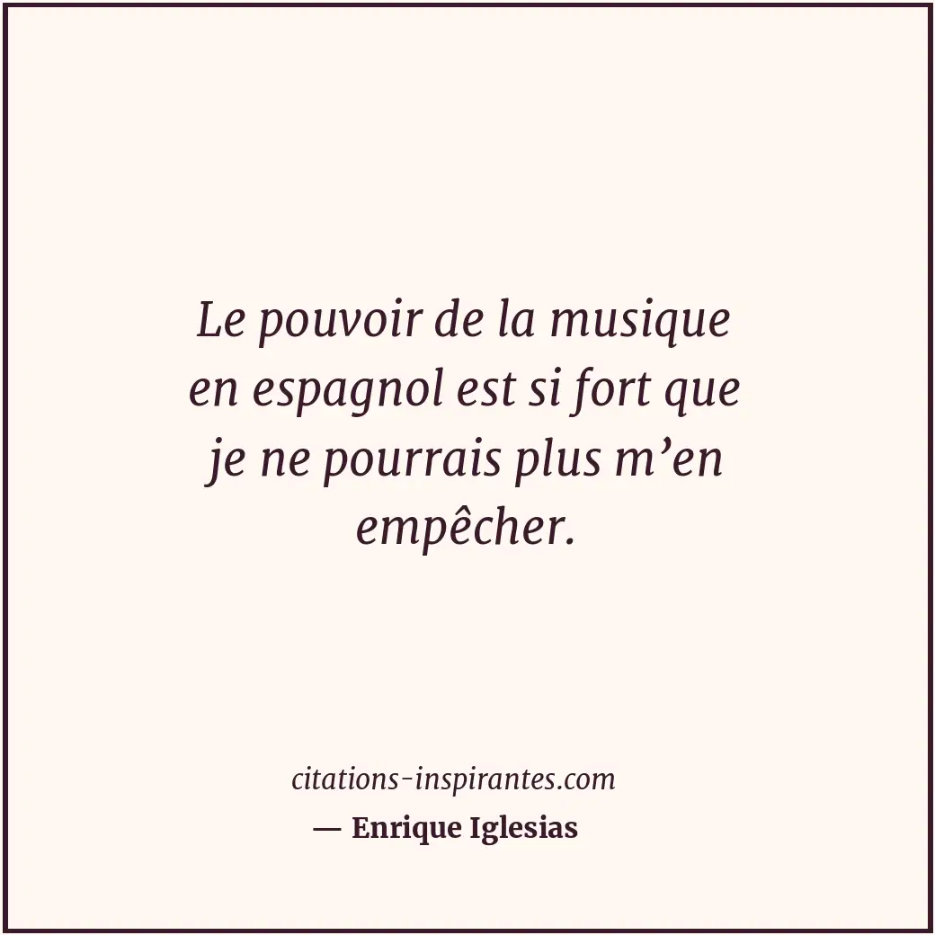 Citation de Enrique Iglesias
