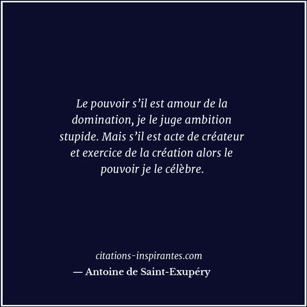 Citation de Antoine de Saint-Exupéry