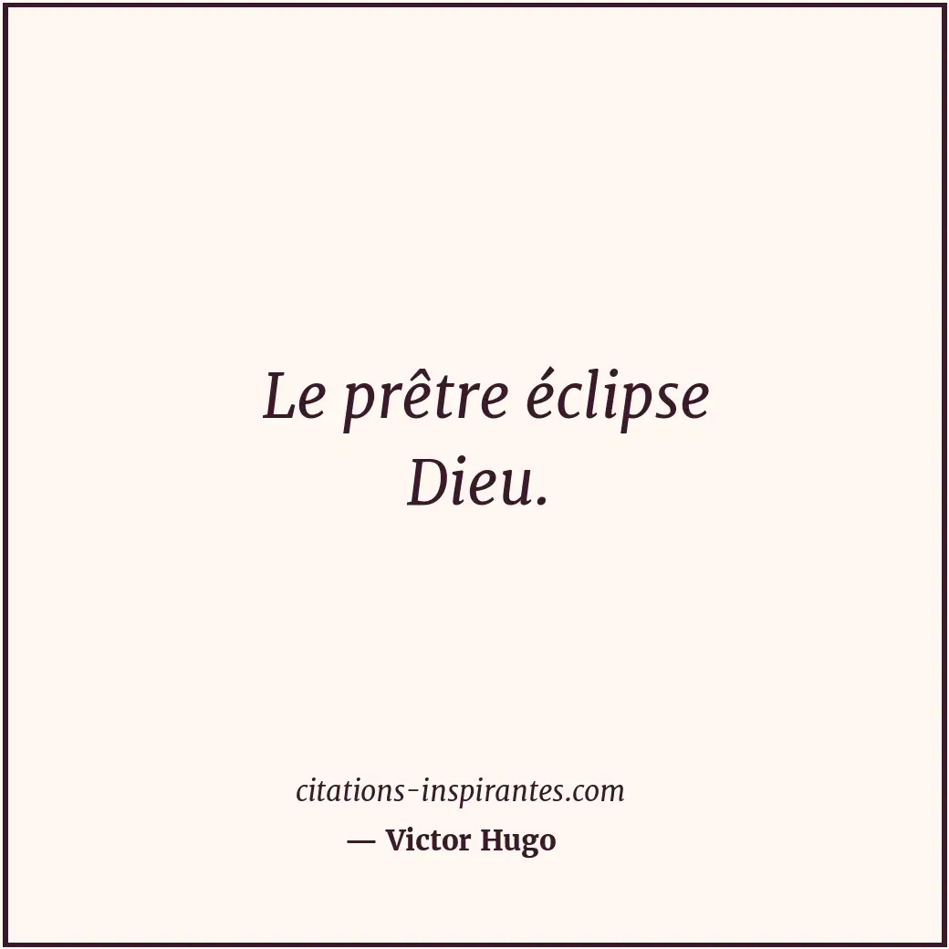 Citation de Victor Hugo