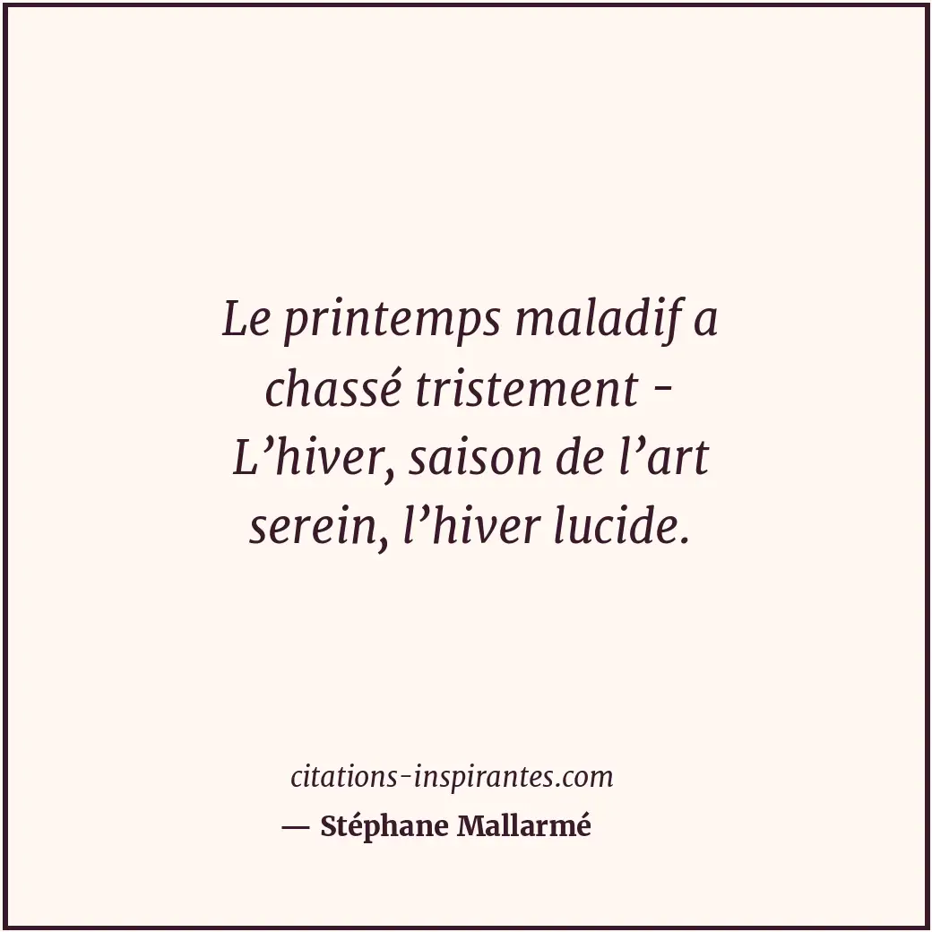 Citation de Stéphane Mallarmé