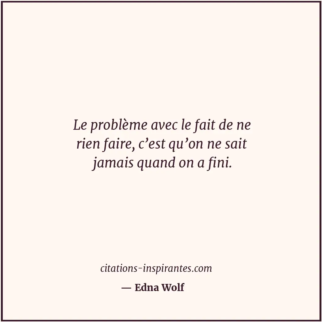 Citation de Edna Wolf