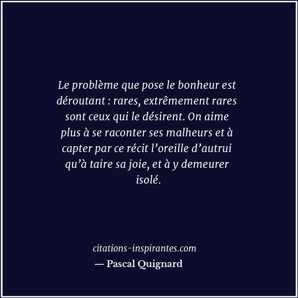 Citation de Pascal Quignard
