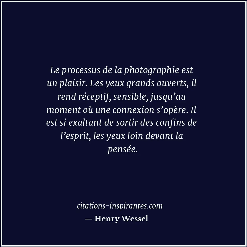 Citation de Henry Wessel
