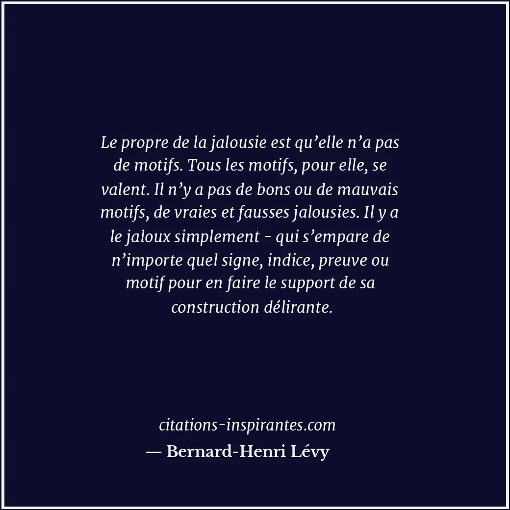 Citation de Bernard-Henri Lévy