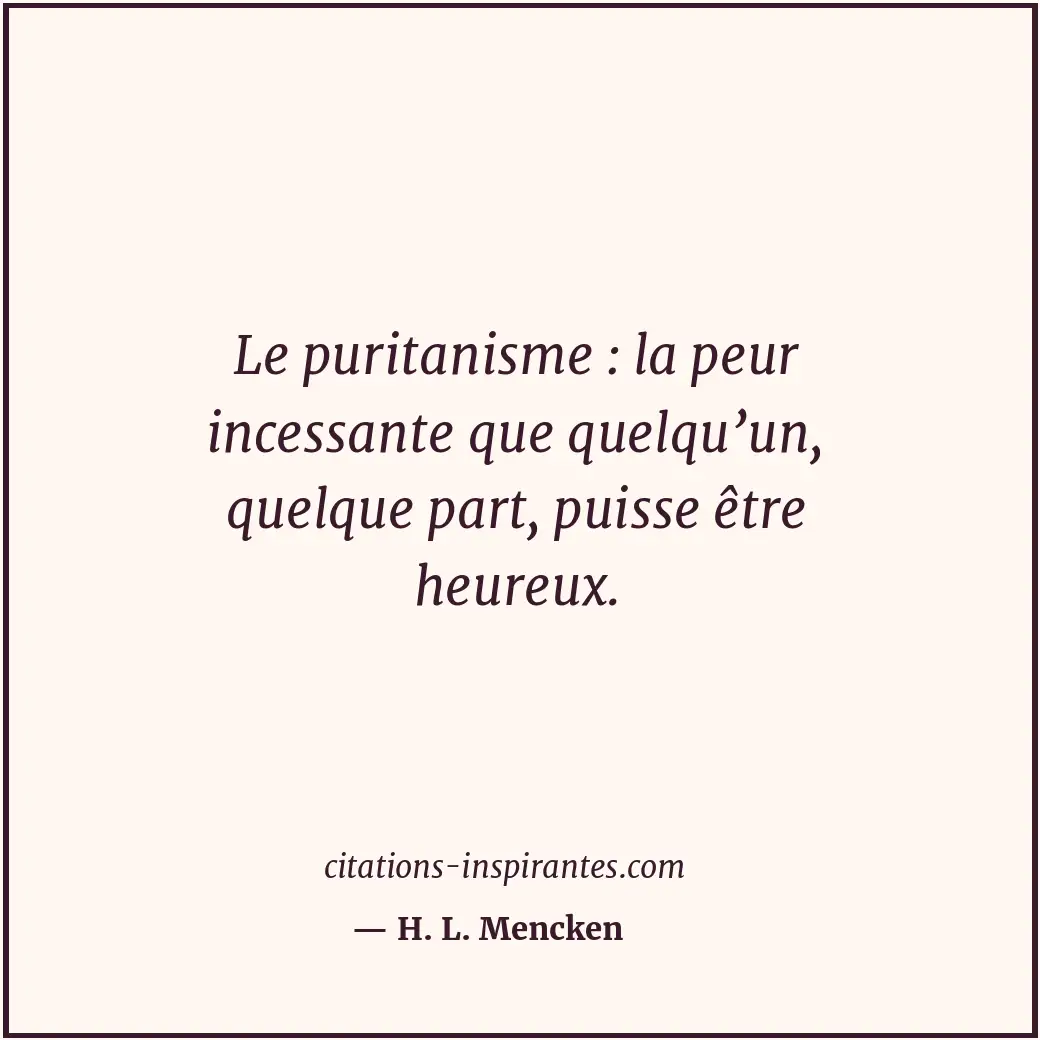 Citation de H. L. Mencken