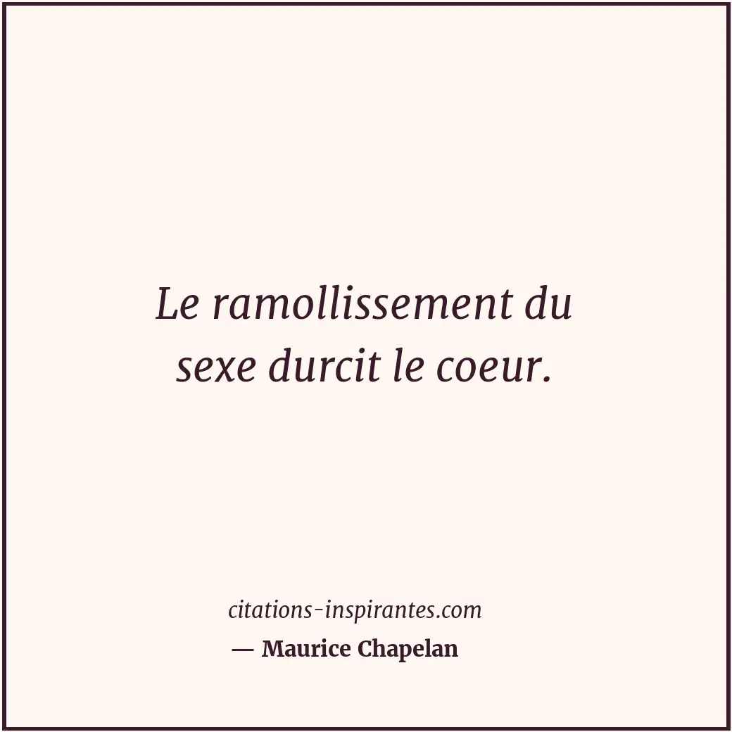 Citation de Maurice Chapelan
