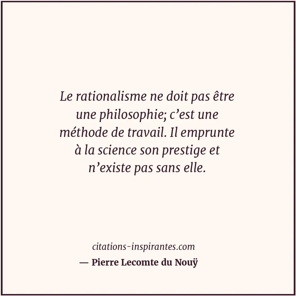 Citation de Pierre Lecomte du Nouÿ