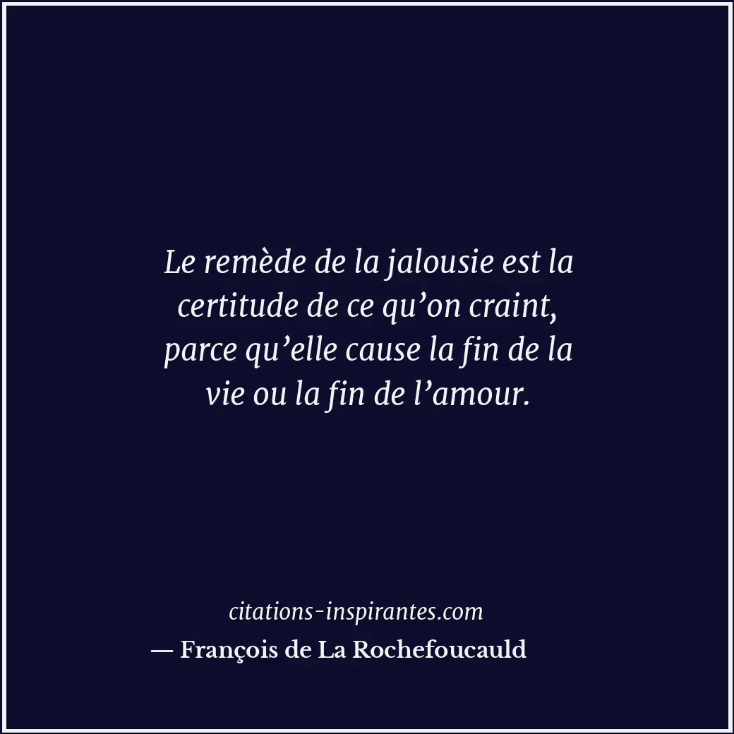 Citation de François de La Rochefoucauld