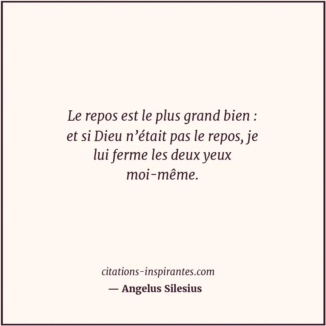 Citation de Angelus Silesius