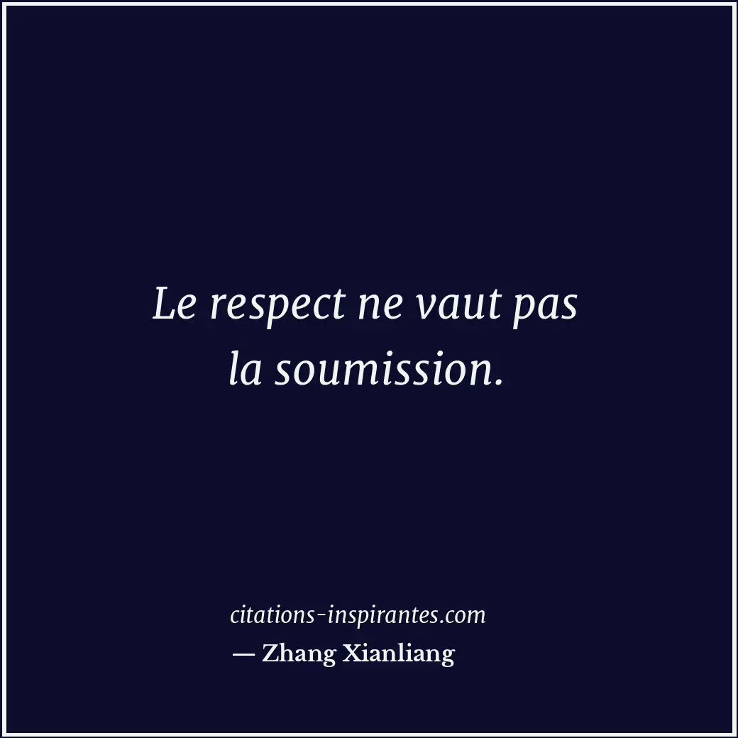 Citation de Zhang Xianliang