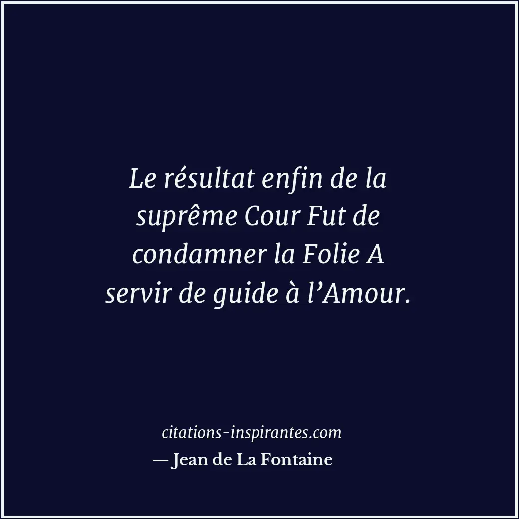 Citation de Jean de La Fontaine