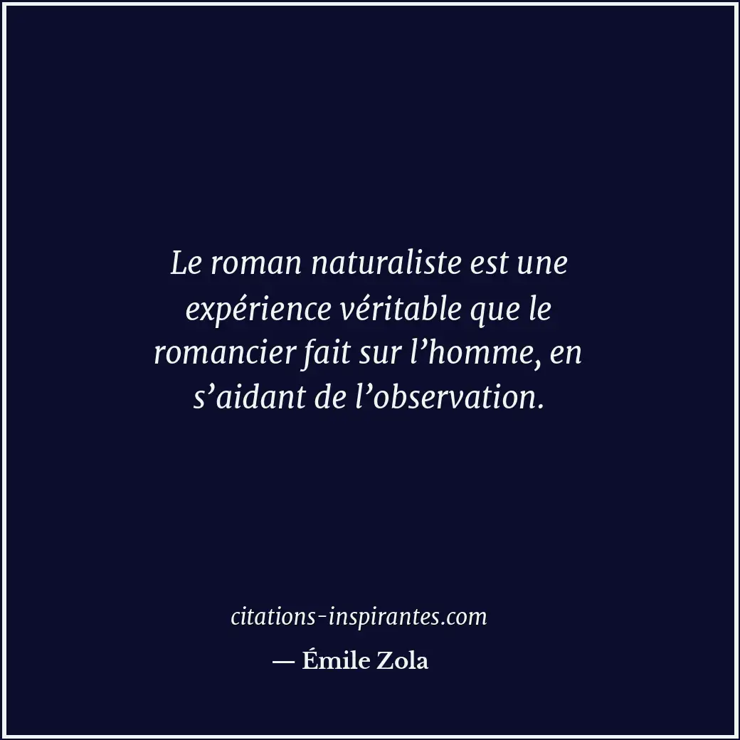 Citation de Émile Zola