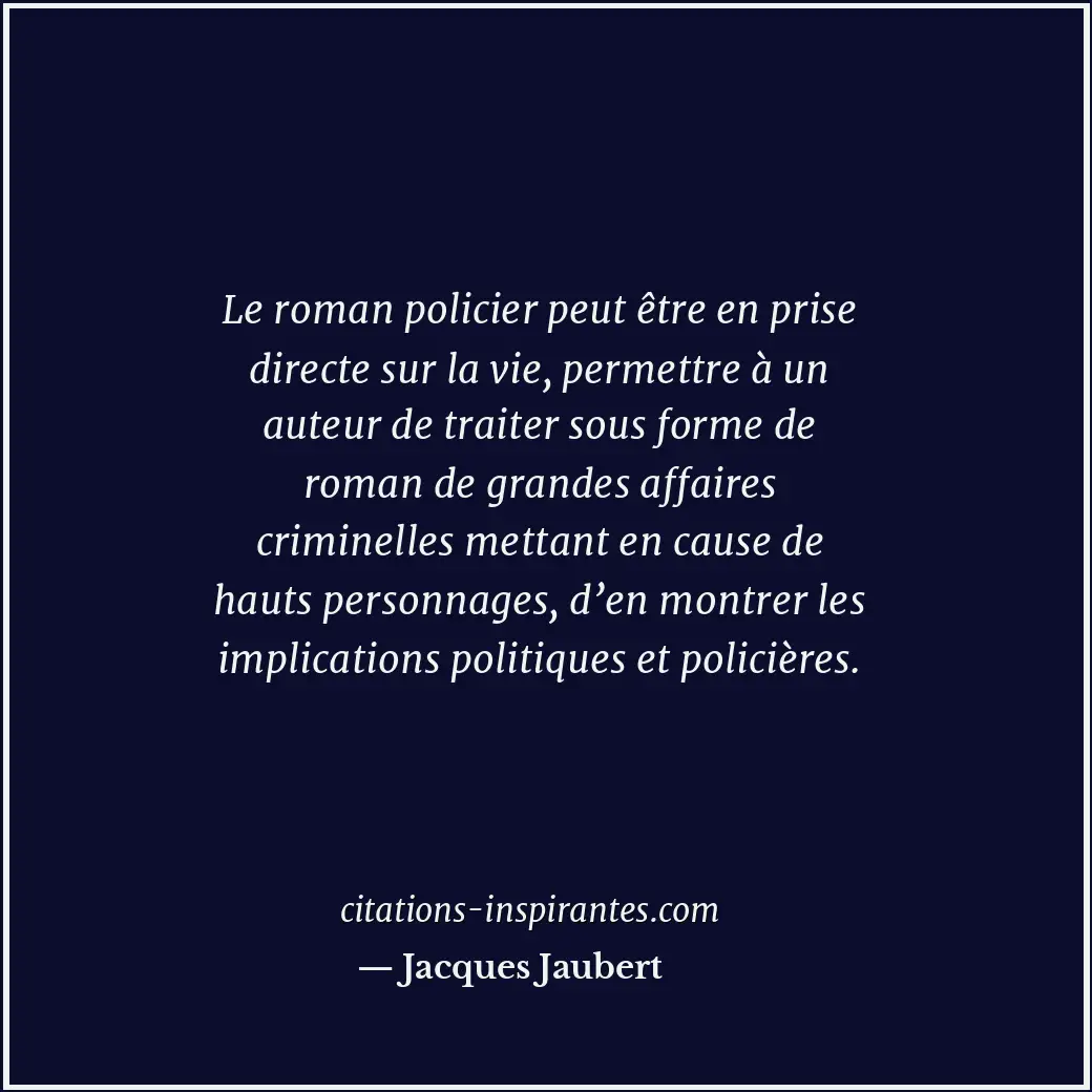 Citation de Jacques Jaubert