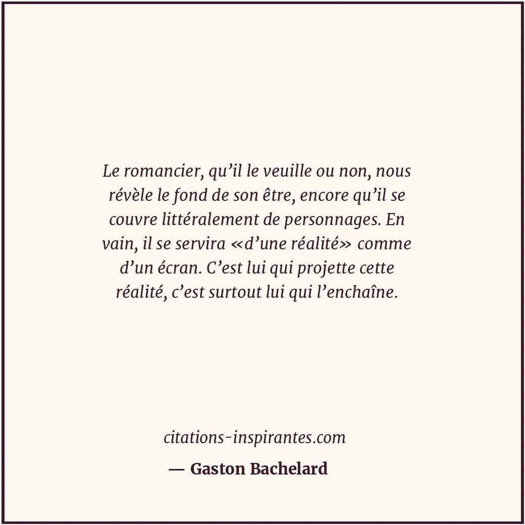 Citation de Gaston Bachelard