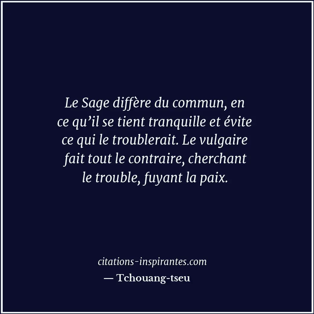 Citation de Tchouang-tseu