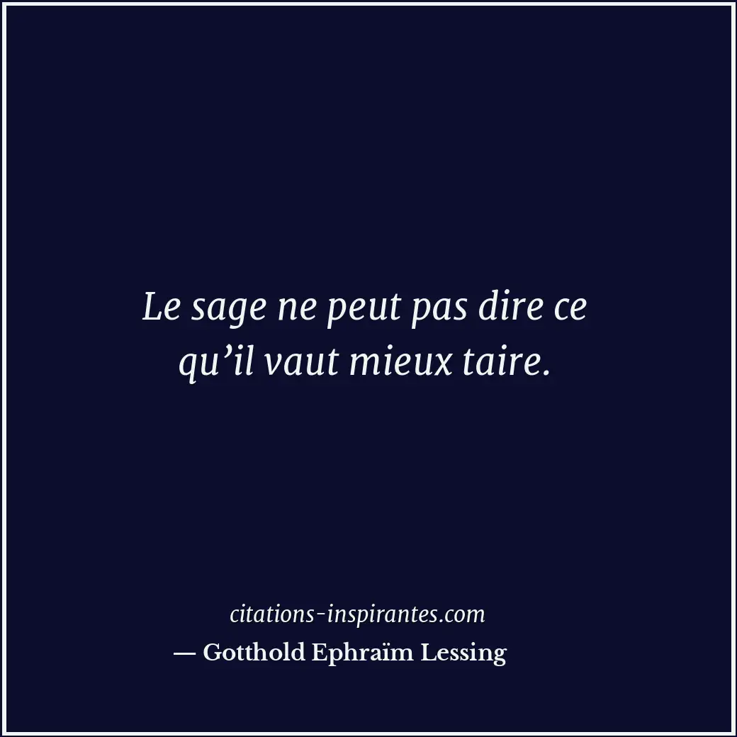 Citation de Gotthold Ephraïm Lessing