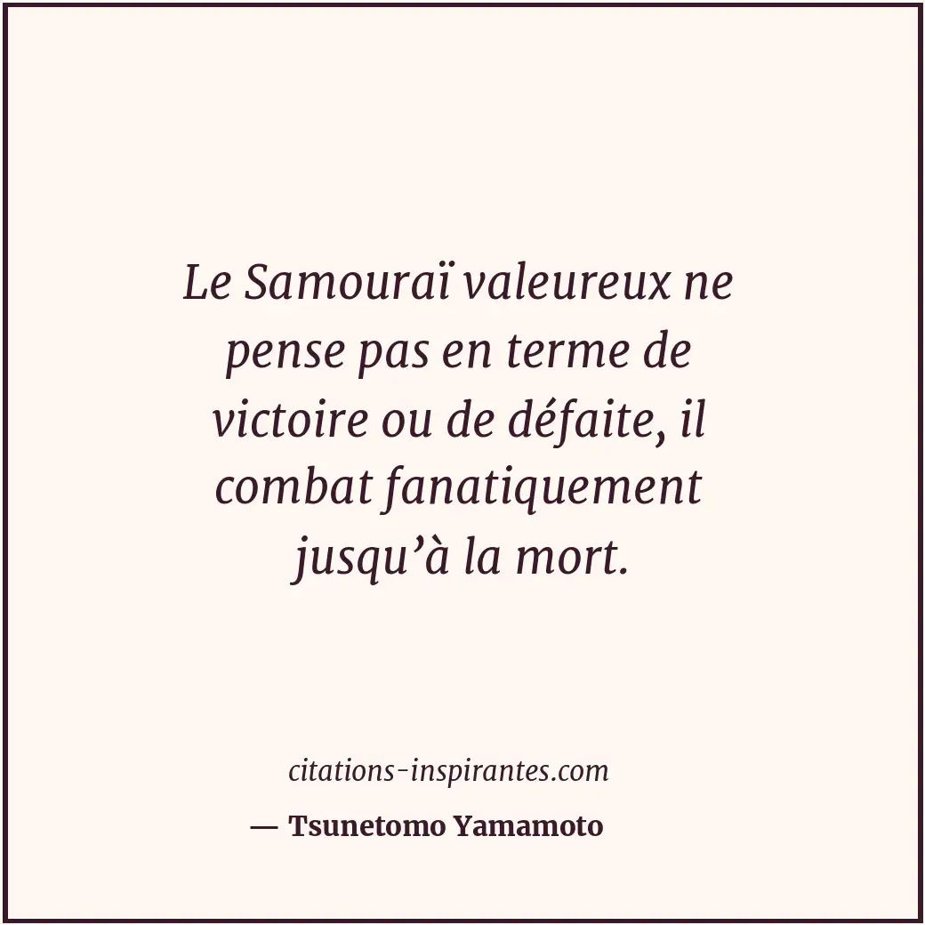 Citation de Tsunetomo Yamamoto