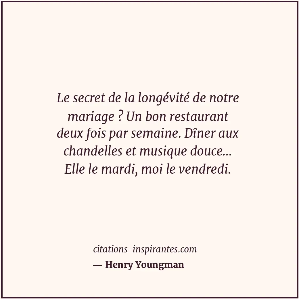 Citation de Henry Youngman